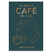 El mejor café en casa | James Hoffmann | Libro versión en español pasta dura