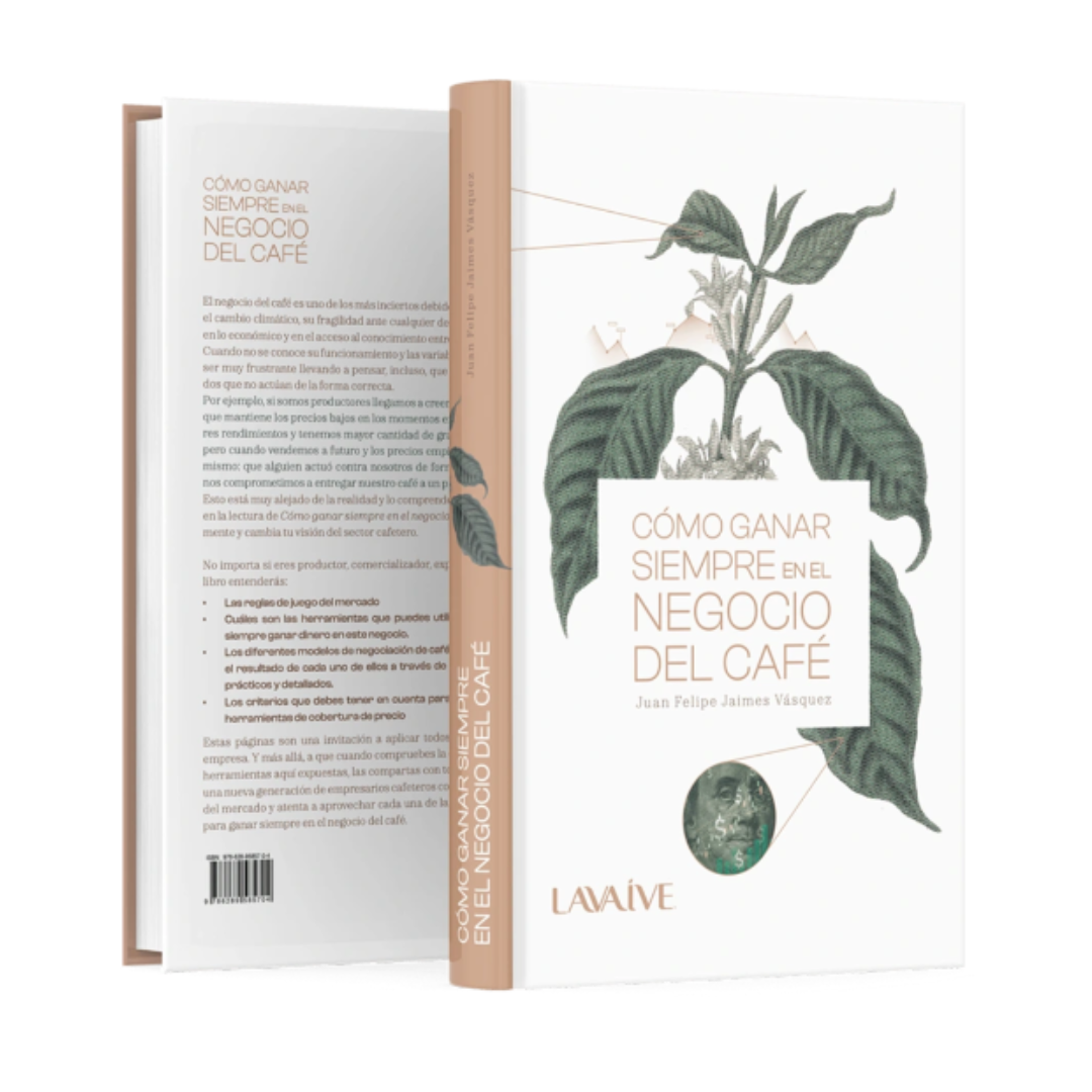 Cómo Ganar Siempre en el Negocio del Café | Libro LAVAIVE