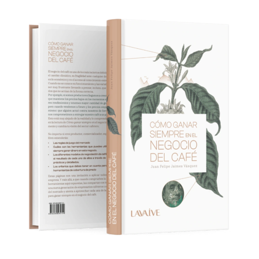 Cómo Ganar Siempre en el Negocio del Café | Libro LAVAIVE