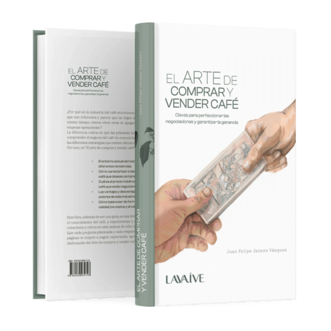 El Arte de Comprar y Vender Café | Libro LAVAIVE